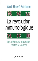 La révolution immunologique 2709620111 Book Cover