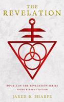 The Revelation: Book I in The Revelation Series, Young Reader's Edition 173533314X Book Cover