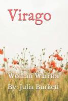 Virago: Woman Warrior 1091046484 Book Cover