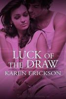 Luck of the Draw 1605045705 Book Cover
