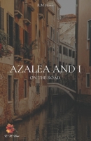 Azalea And I: On The Road 1916887465 Book Cover