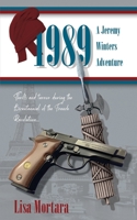 1989: A Jeremy Winters Adventure B0F6NS7WD4 Book Cover