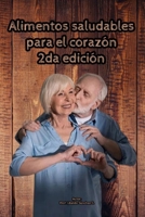 Alimentos saludables para el corazón B0BW3NS79N Book Cover