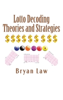 Lotto Decoding: Theories and Strategies 1523494476 Book Cover