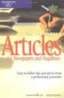 How to Write Articles for Newspapers and Magazines (Step By Step (Thomson Learning (Firm)).) 076891079X Book Cover