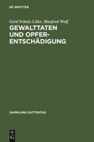 Gewalttaten und Opferentschadigung: Kommentar zum Gesetz uber die Entschadigung fur Opfer von Gewalttaten (Sammlung Guttentag) 3110069423 Book Cover