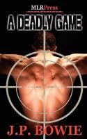 A Deadly Game (A Nick Fallon Investigation, #1) 0595402100 Book Cover