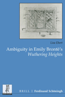 Ambiguity in Emily Brontë's Wuthering Heights 3506704958 Book Cover