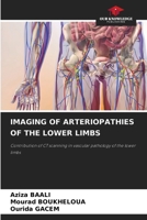 Imaging of Arteriopathies of the Lower Limbs 6207322665 Book Cover