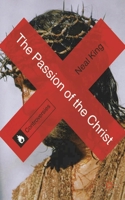 The Passion of the Christ 0230294340 Book Cover
