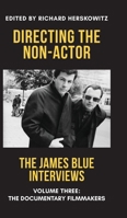 Directing the Non-Actor, Volume Three: The Documentary Filmmakers B0HG8C8KXP Book Cover