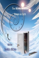 The Mystical House: Heaven on Earth B0CW35QDPR Book Cover