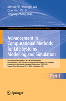 Advancement in Computational Methods for Life Systems Modelling and Simulation: 8th International Conference on Life System Modeling and Simulation, L 9819601878 Book Cover