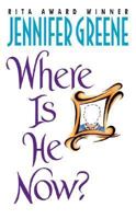 Where Is He Now? (Avon Romance) 0380819732 Book Cover