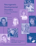 Neurogenetic Developmental Disorders: Variation of Manifestation in Childhood 0262134802 Book Cover