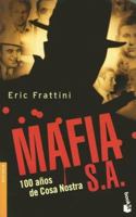 Cosa Nostra: Un Siècle D'histoire 8467002808 Book Cover
