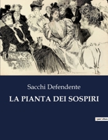 La Pianta Dei Sospiri B0CFZCSKZG Book Cover