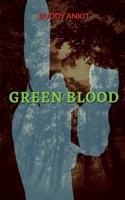 Green Blood B0BNVY4HJ4 Book Cover