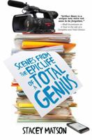 Scenes From the Epic Life of a Total Genius 1492638021 Book Cover