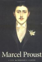 Marcel Proust: A Life 0300094000 Book Cover