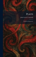 Plays: By Jacinto Benavente 1025908627 Book Cover