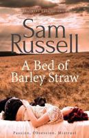 A Bed of Barley Straw 1518687644 Book Cover