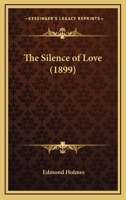 The Silence of Love 1141058960 Book Cover