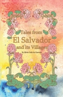 Tales from El Salvador: And its Villages B0CNHBYTVQ Book Cover