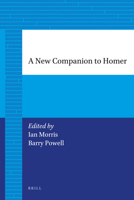 A New Companion to Homer 9004206086 Book Cover