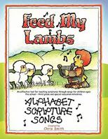 Feed My Lambs 1441590919 Book Cover