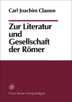 Zur Literatur Und Gesellschaft Der Romer 3515071105 Book Cover