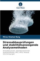 Stressabbauprüfungen und stabilitätsanzeigende Analysemethoden 6205666502 Book Cover