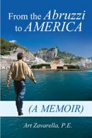 From the Abruzzi to America 1432766813 Book Cover