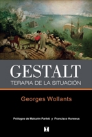 Gestalt: Terapia de la situación (Spanish Edition) 9562421333 Book Cover