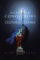More Than Conquerors in Cultural Clashes 1512756237 Book Cover