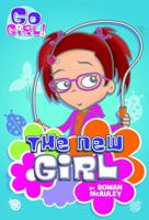The New Girl 1250098149 Book Cover