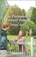 The Paramedic's Forever Family: A Clean Romance 1335426671 Book Cover