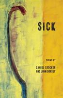Sick 1950380408 Book Cover