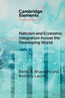 Nativism and Economic Integration Across the Developing World 1108733905 Book Cover