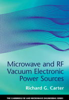 Microwave and RF Vacuum Electronic Power Sources 0521198623 Book Cover