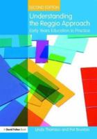 Understanding the Reggio Approach: Early Years Education in Practice 041548247X Book Cover