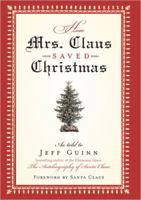 How Mrs. Claus Saved Christmas 1585424374 Book Cover