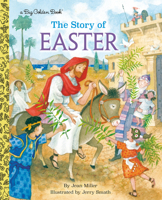 The Story of Easter: A Christian Book for Kids (Big Golden Book) B0F8TDTBWG Book Cover