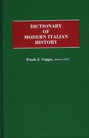 Dictionary of Modern Italian History 031322983X Book Cover