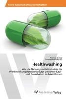 Healthwashing 3639876326 Book Cover