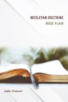 Wesleyan Doctrine Made Plain 0898270480 Book Cover