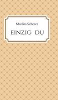 Einzig Du 3746932092 Book Cover