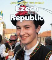 Czech Republic (Cultures of the World) 1502636360 Book Cover