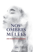 Nos Ombres Mêlées 2322035777 Book Cover