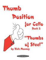 Thumb Position For Cello Book 2 B007BEZFIK Book Cover